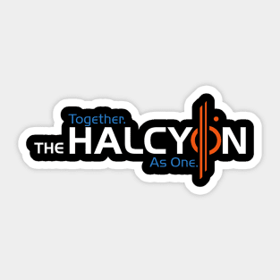 The Halcyon - Together As One Sticker